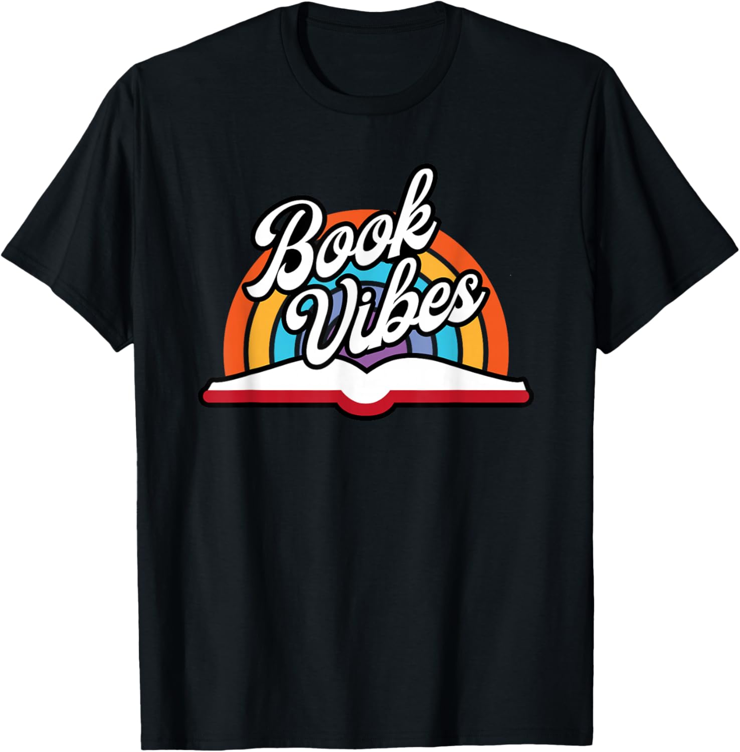 Rainbow Book Vibes - Vintage Retro Book Lover Gift & Reading T-Shirt