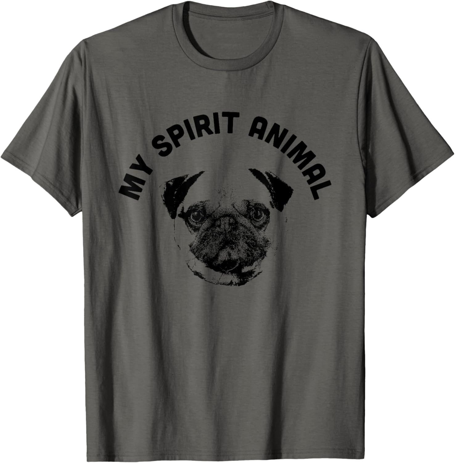 My Spirit Animal Pug T-Shirt