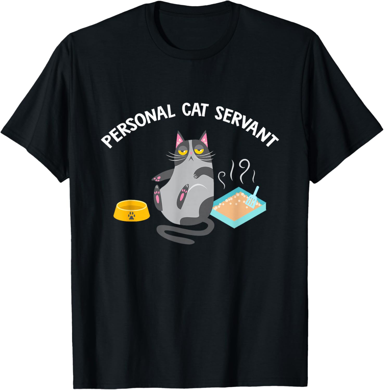 Personal Cat Servant - Funny Cat Lover Gift T-Shirt