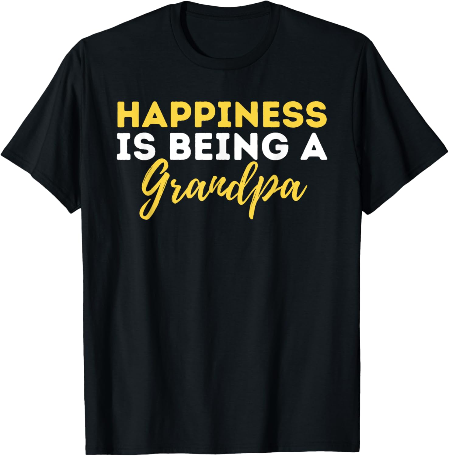 Happiness Is Being A Grandpa Grandfather Granddad Gramps T-Shirt