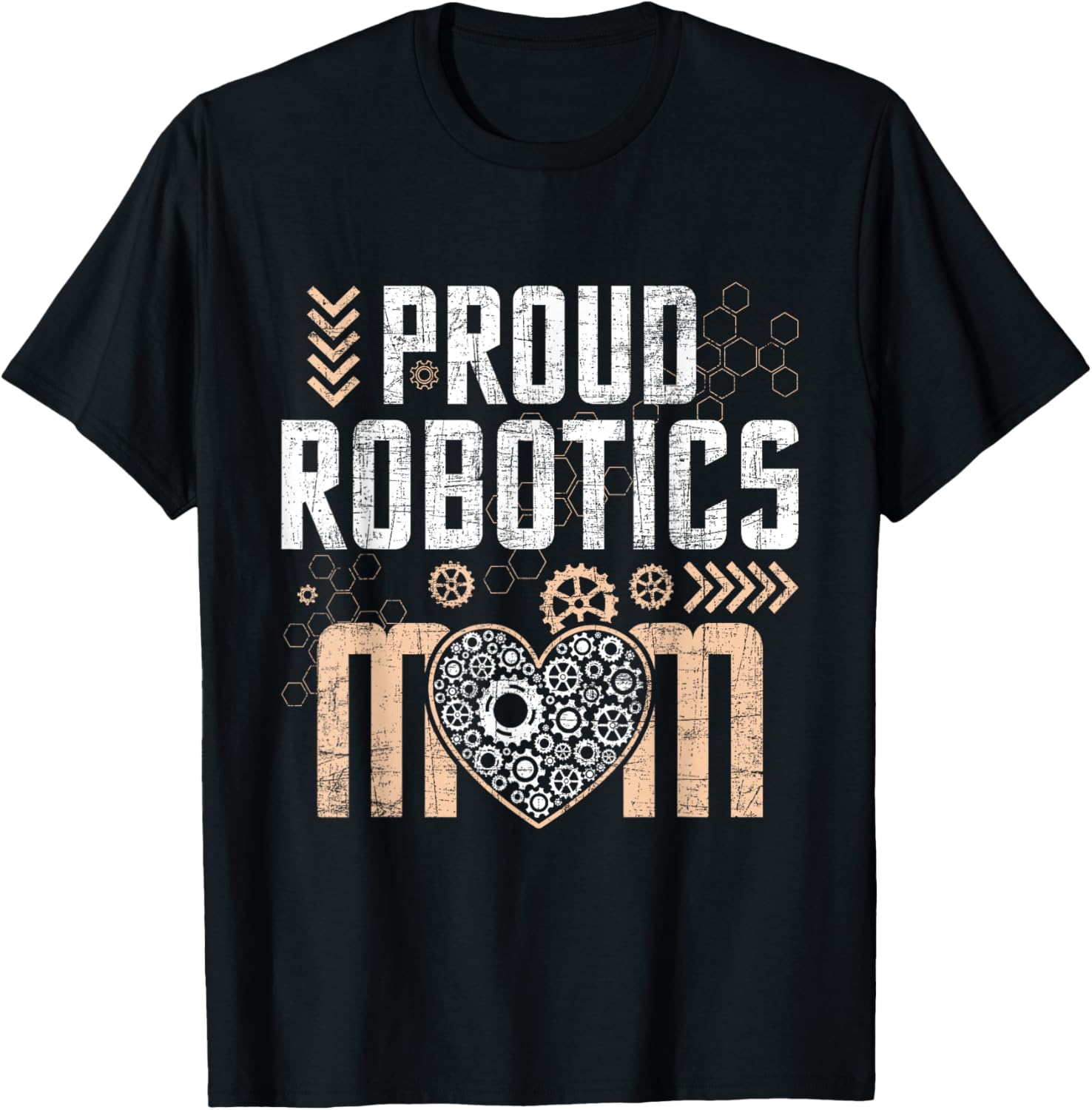 Proud Robotics Mom - Robot Lover Engineer Engineering Cyborg T-Shirt