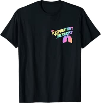 respiratory therapist - lung therapy pulmonology nurse week t-shirt
