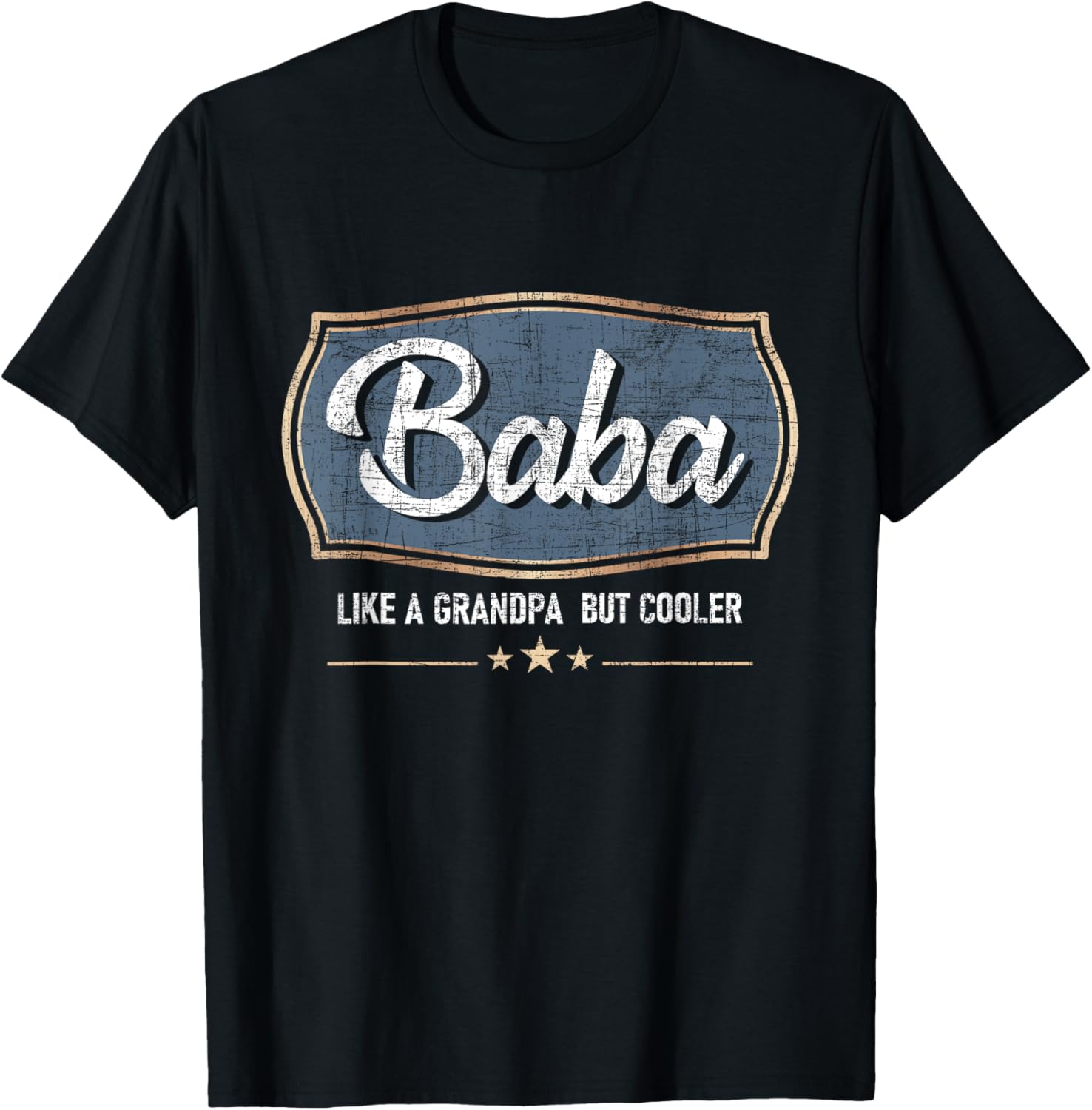 Baba Like A Grandpa But Cooler Arabic Grandfather Grandad T-Shirt
