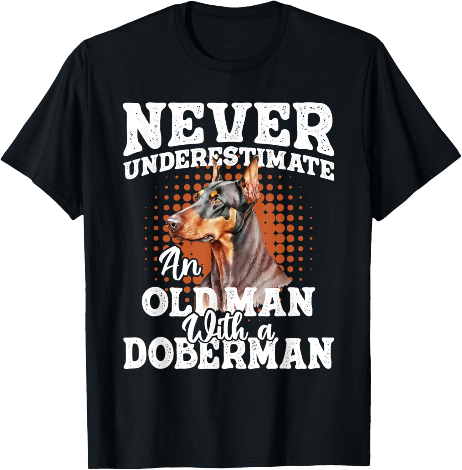 Old Man With Doberman T-Shirt