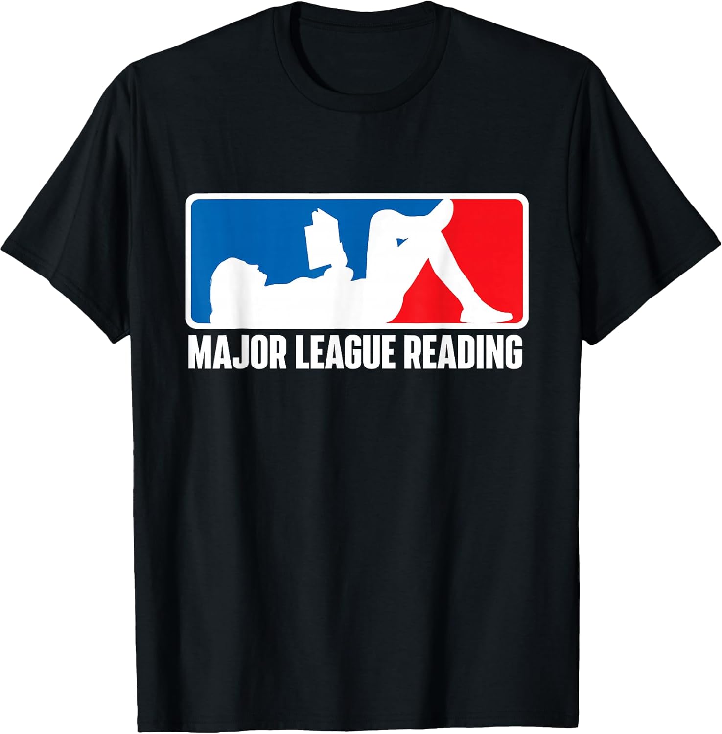 Major League Reading - Book Reader Bookworm Librarian Books T-Shirt