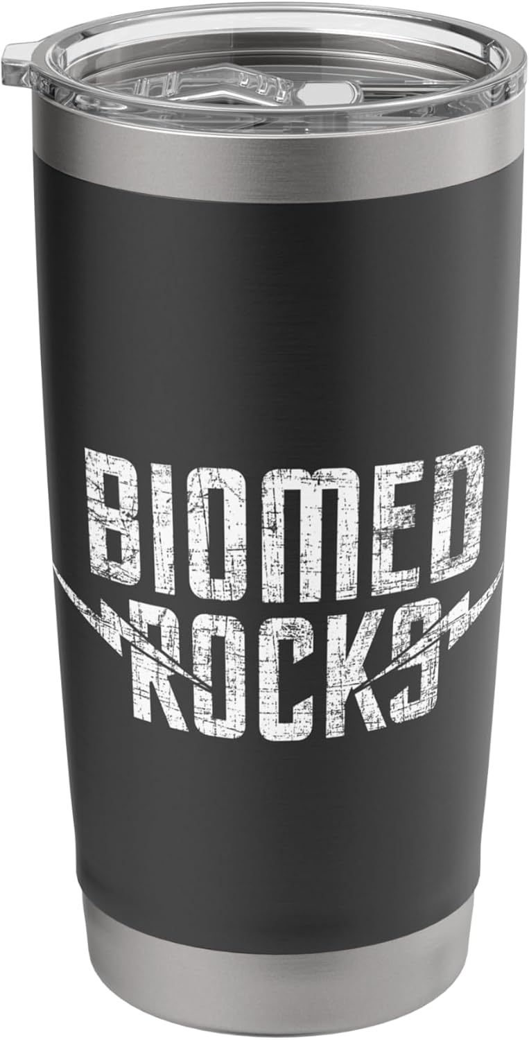 Biomed Rocks - Biomedical Engineer Bioengineering Scientist Stainless Steel Insulated Tumbler