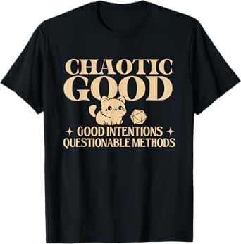 chaotic good - rpg tabletop games d20 t-shirt